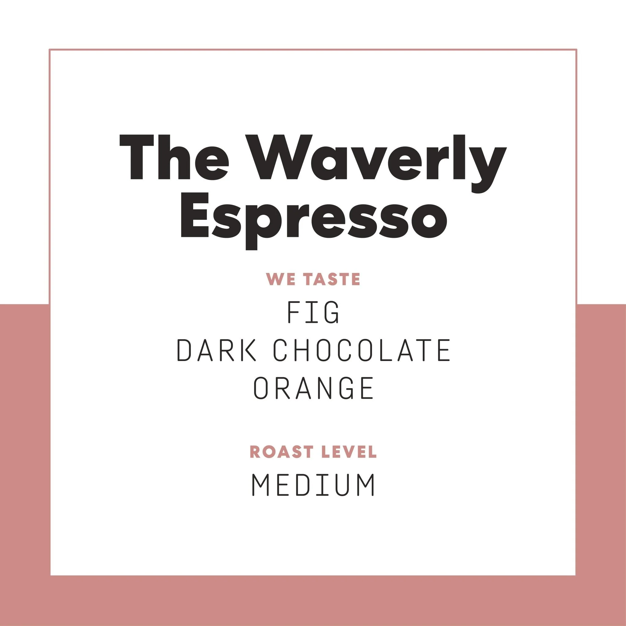 The Waverly Espresso - Image 3